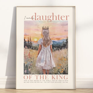 I am a daughter of the king Bible Verse wall art Poster/Canvas, Christian 2 Corinthians 6:18 Watercolor illustration Scripture Quote print